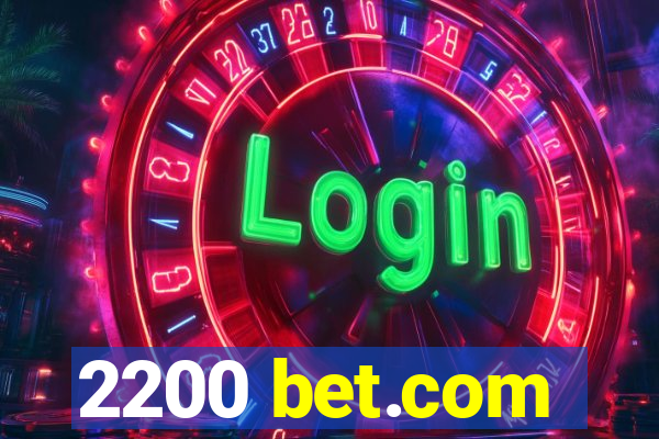 2200 bet.com